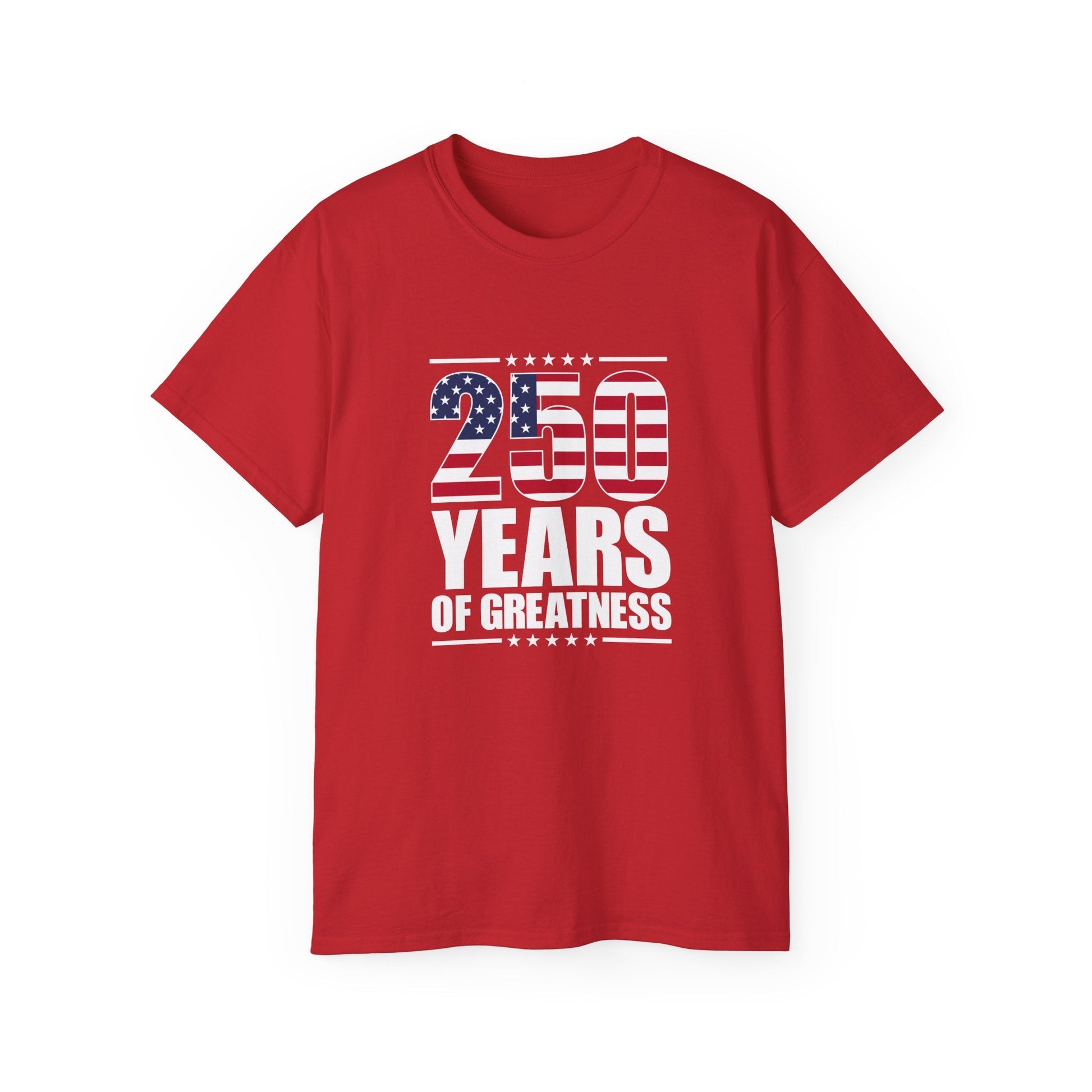 Patriotic 250 Years of Greatness T-Shirt - PatriotDepot.com