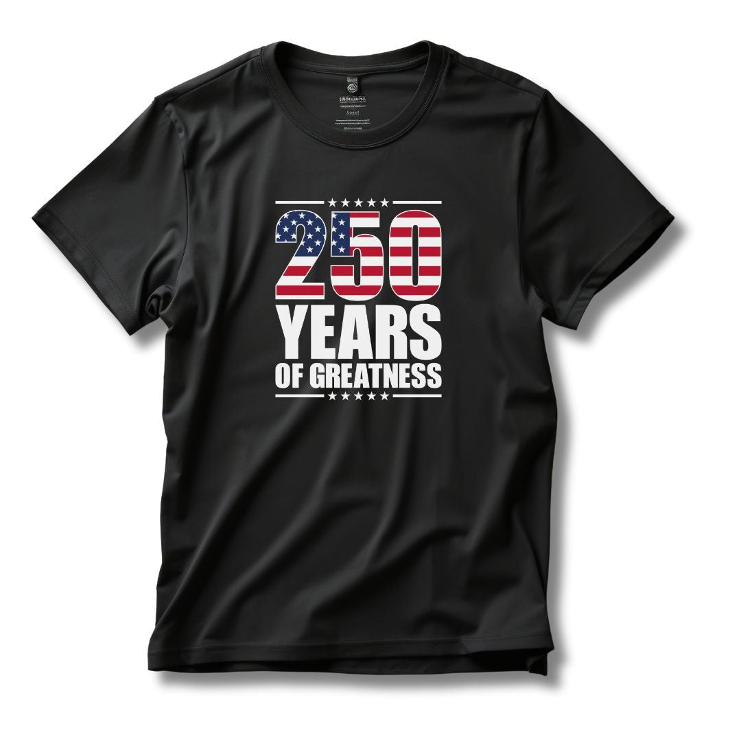 Patriotic 250 Years of Greatness T-Shirt - PatriotDepot.com