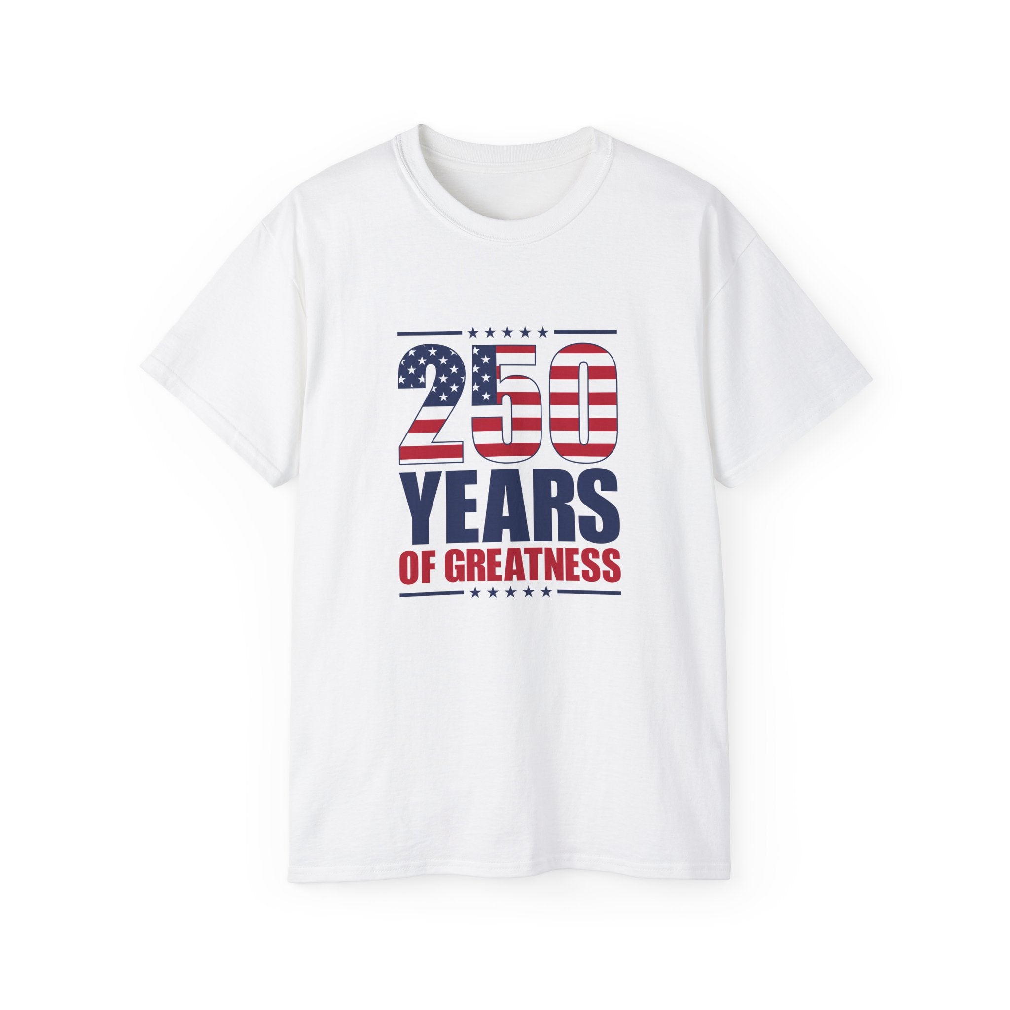 Patriotic 250 Years of Greatness T-Shirt - PatriotDepot.com