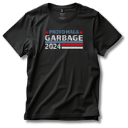 Proud MAGA Garbage 2024 T-Shirt (Distressed Design) - PatriotDepot.com