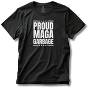 Proud MAGA Garbage T-Shirt - PatriotDepot.com
