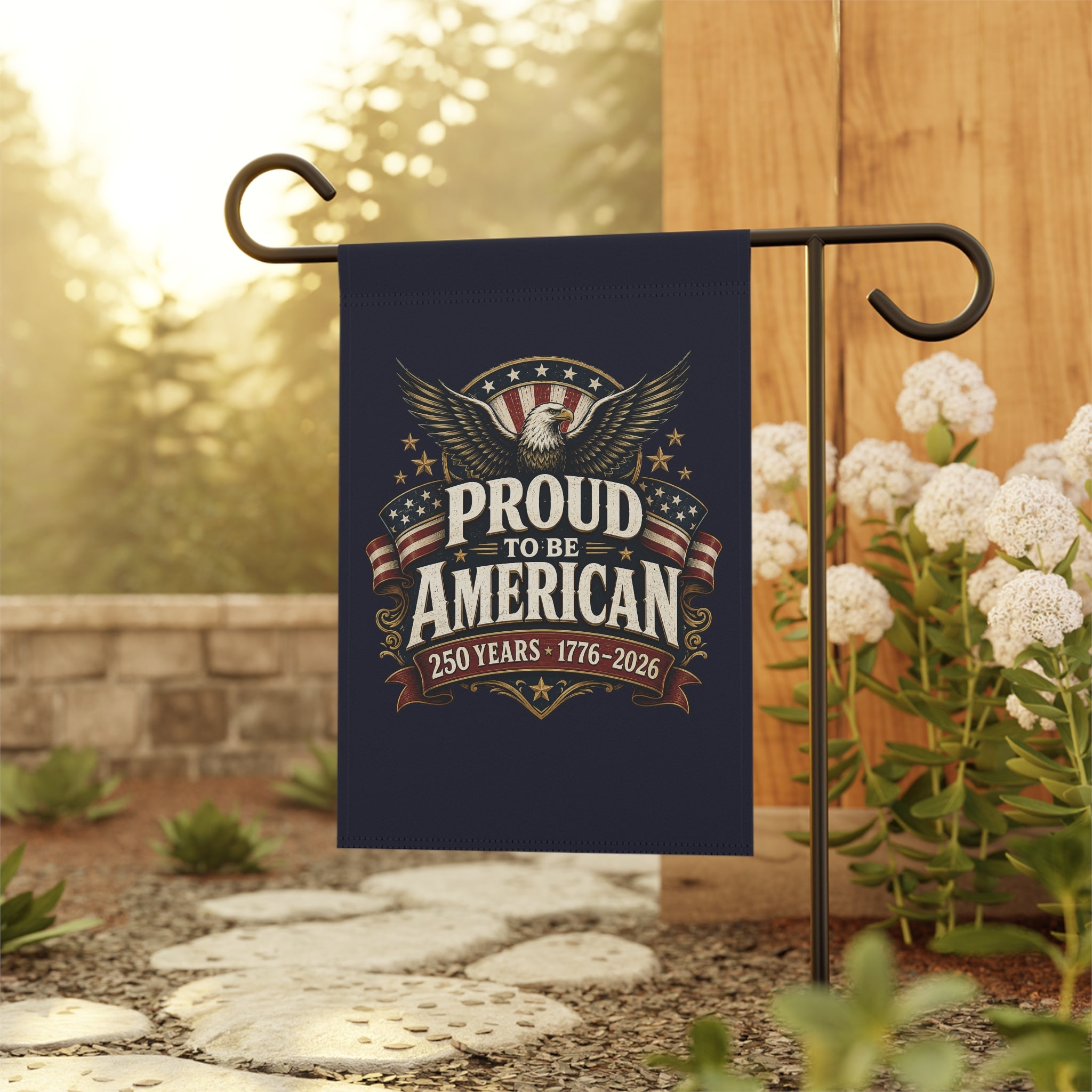 Proud to Be American Garden Flag — 250 Years 1776–2026 Garden Flag | Double-Sided - PatriotDepot.com