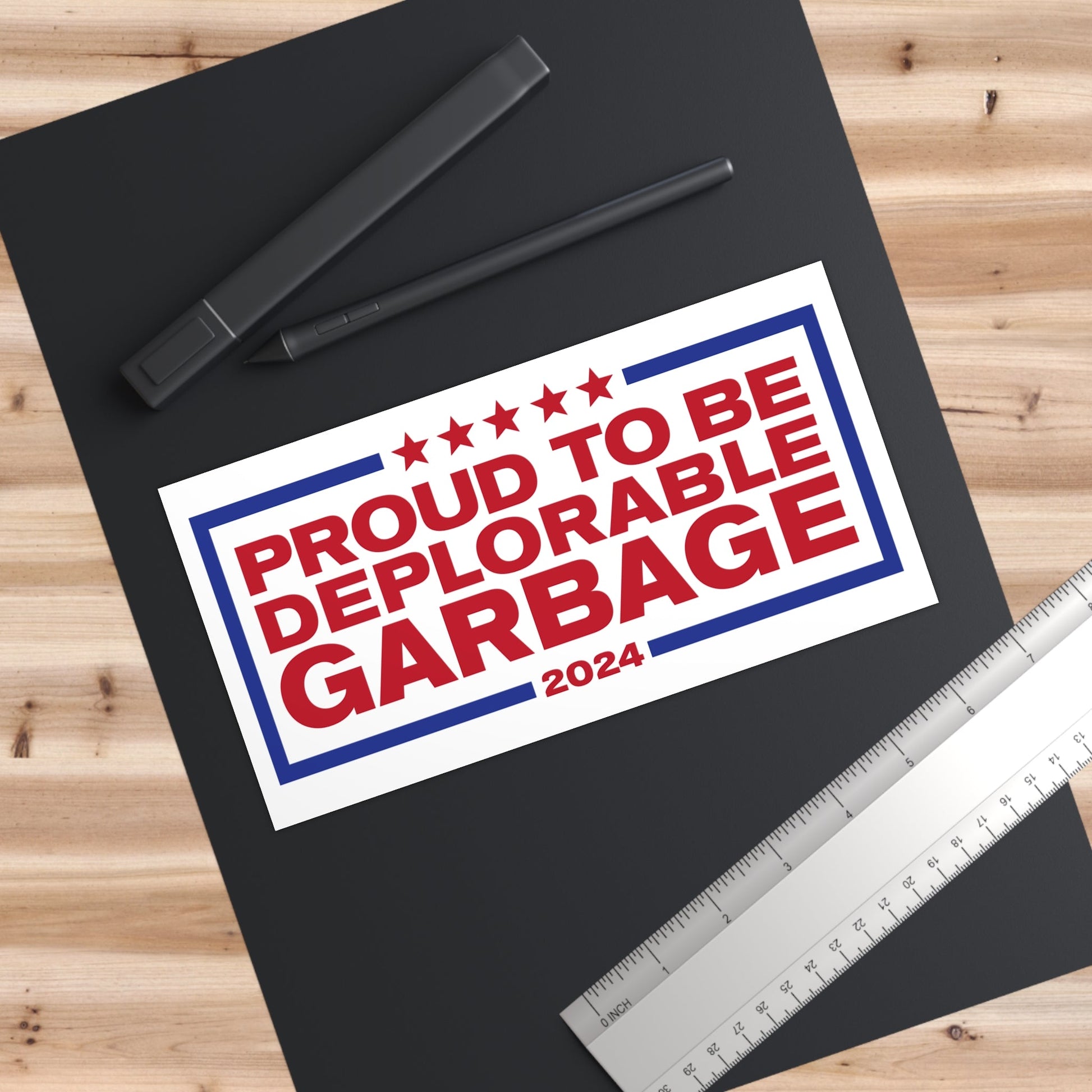 Proud to be Deplorable Garbage Bumper Sticker - PatriotDepot.com