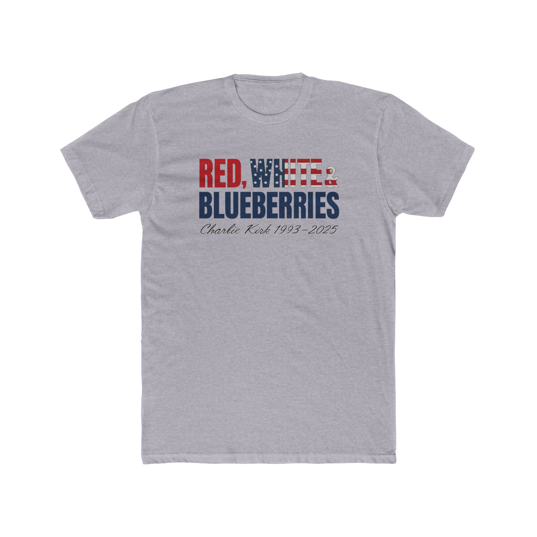 Red, White and Blueberries Tribute to Charlie Kirk 1993 - 2025 T-Shirt - PatriotDepot.com