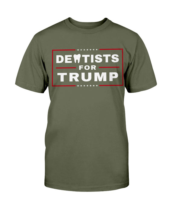 Dentists for Trump T-Shirt