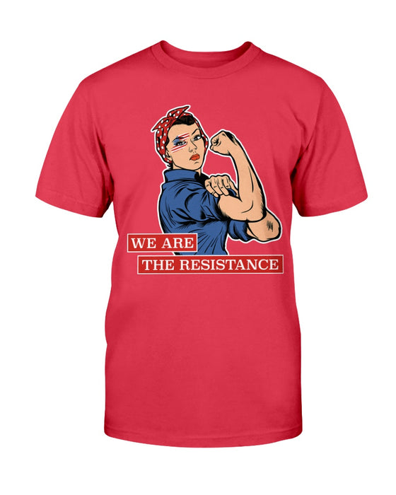 We Are The Resistance T-Shirt