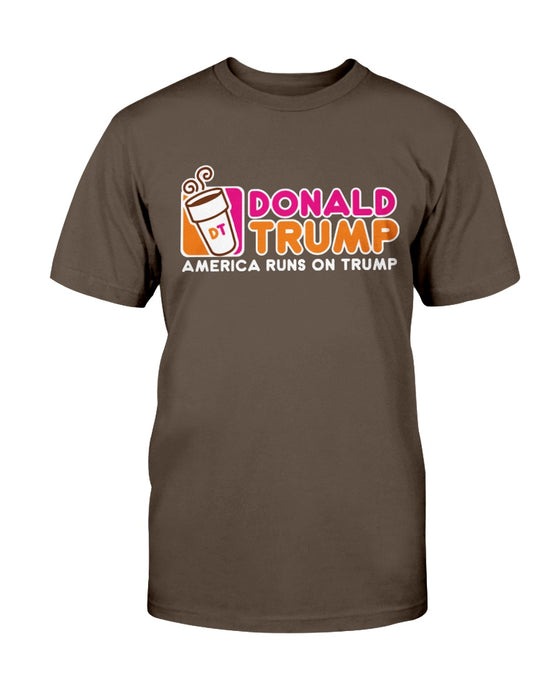 America Runs on Donald Trump T-Shirt