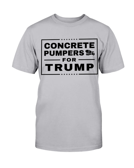 Concrete Pumpers For Trump T-Shirt