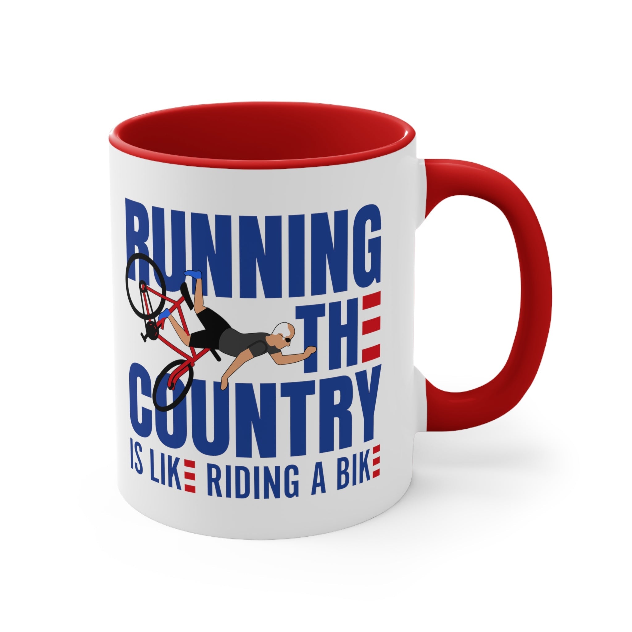 Running The Country Is Like Riding A Bike Mug (2 sizes, 3 colors) - PatriotDepot.com
