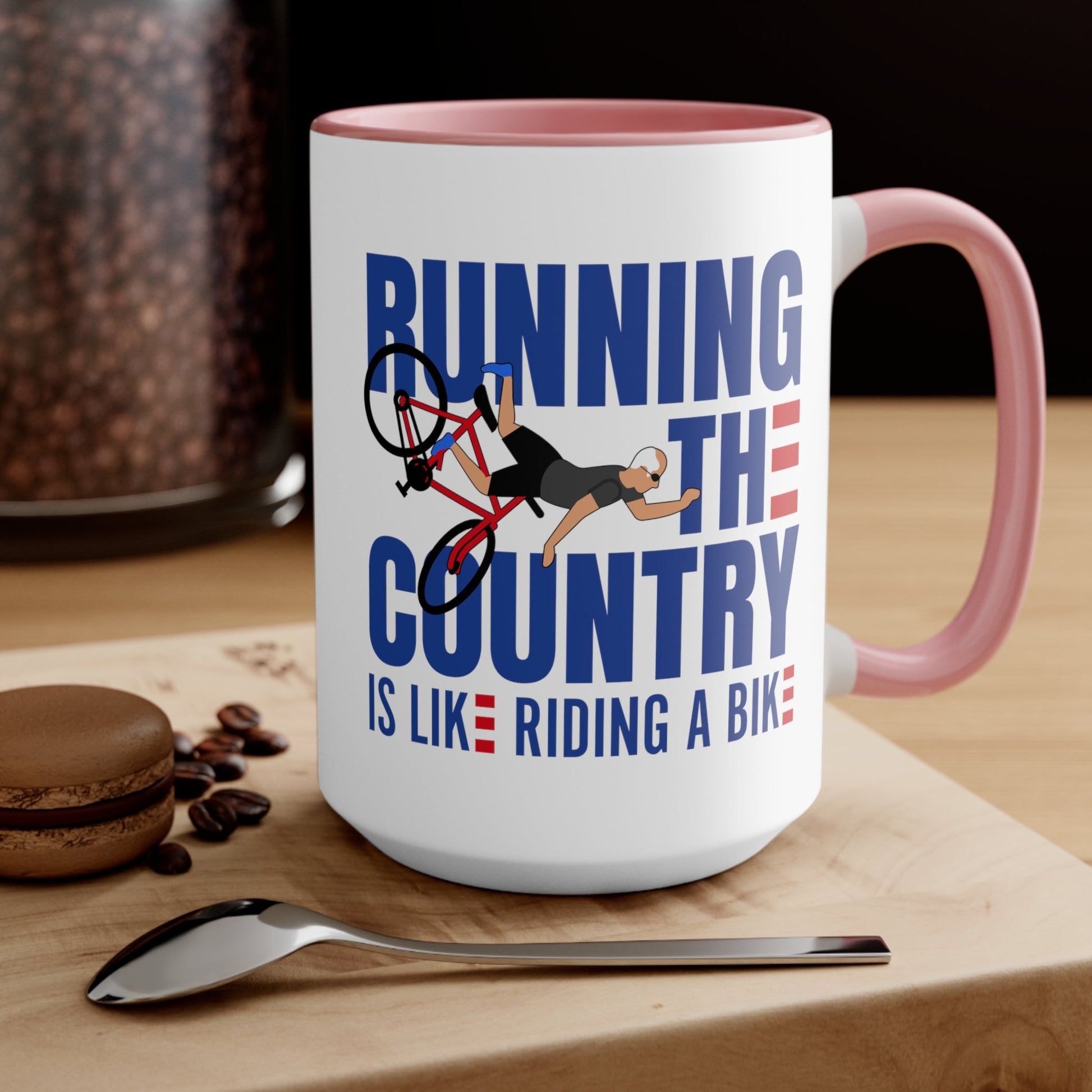 Running The Country Is Like Riding A Bike Mug (2 sizes, 3 colors) - PatriotDepot.com