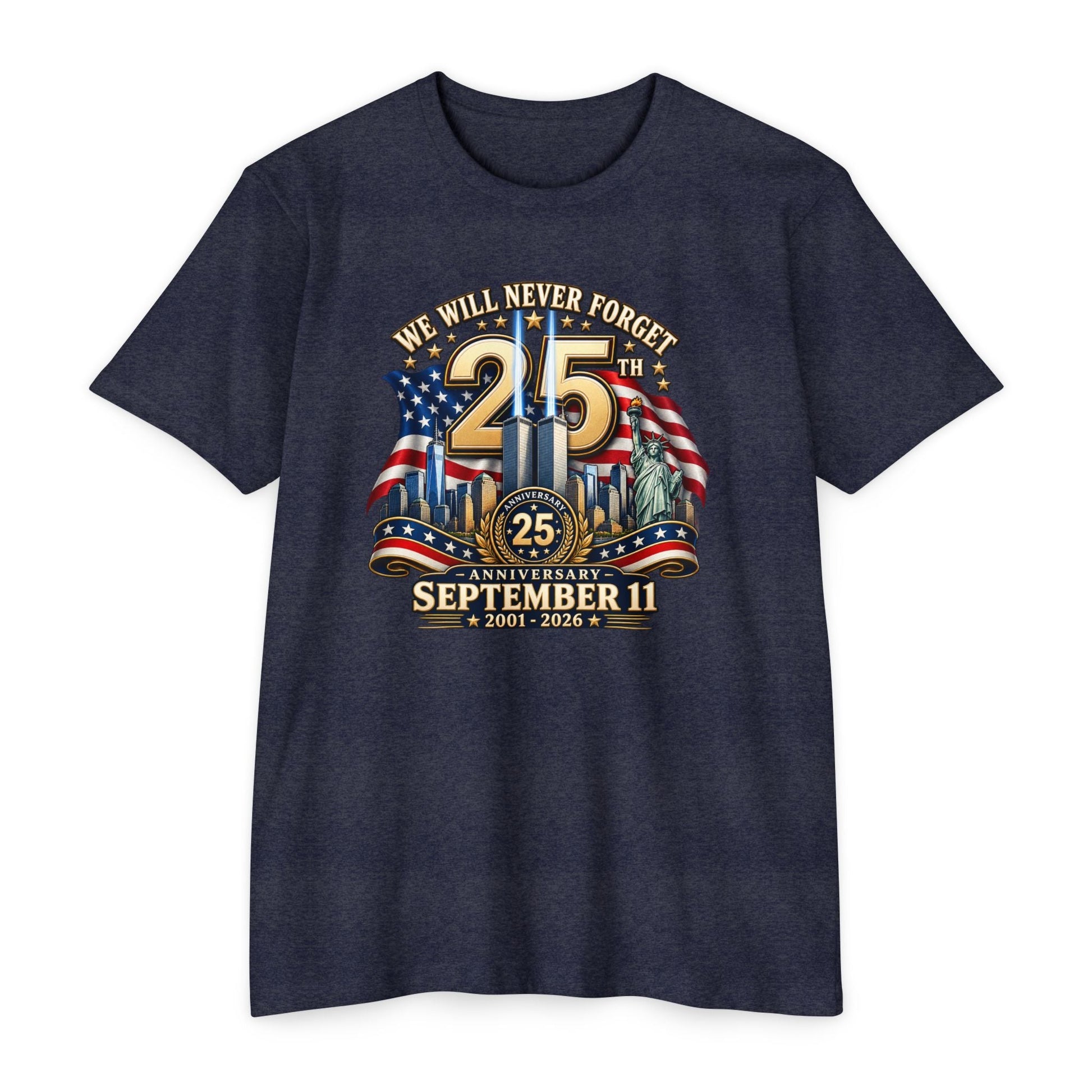 September 11 25th Anniversary T-Shirt – "We Will Never Forget" Memorial - PatriotDepot.com