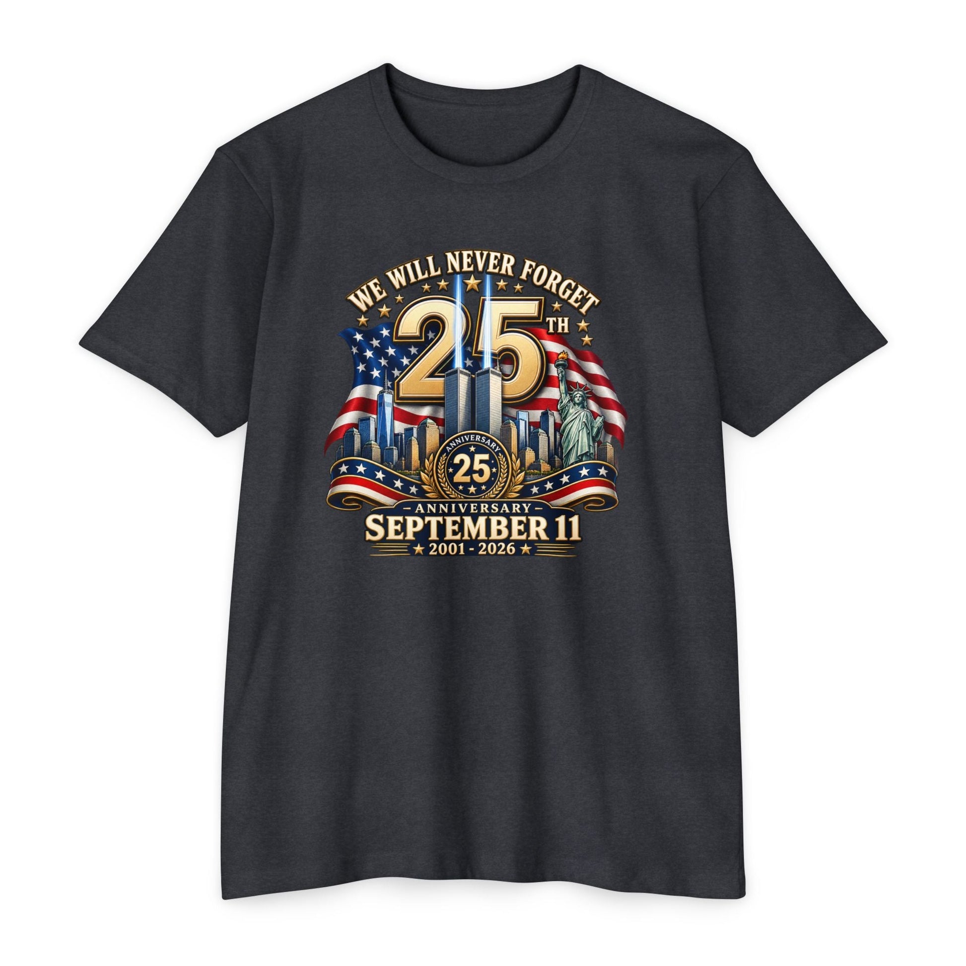 September 11 25th Anniversary T-Shirt – "We Will Never Forget" Memorial - PatriotDepot.com