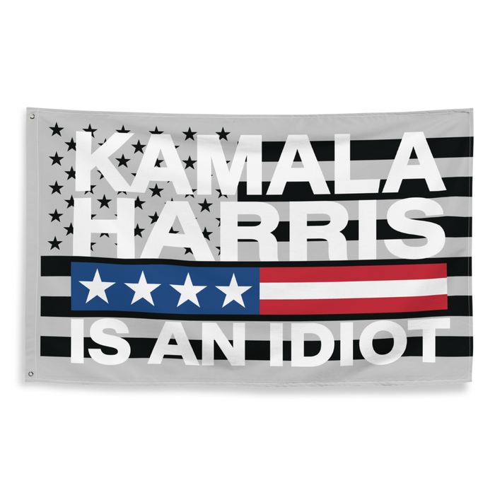 Kamala is an Idiot Blackout Flag (2 sizes)