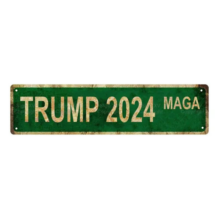 Trump 2024 MAGA Metal Sign