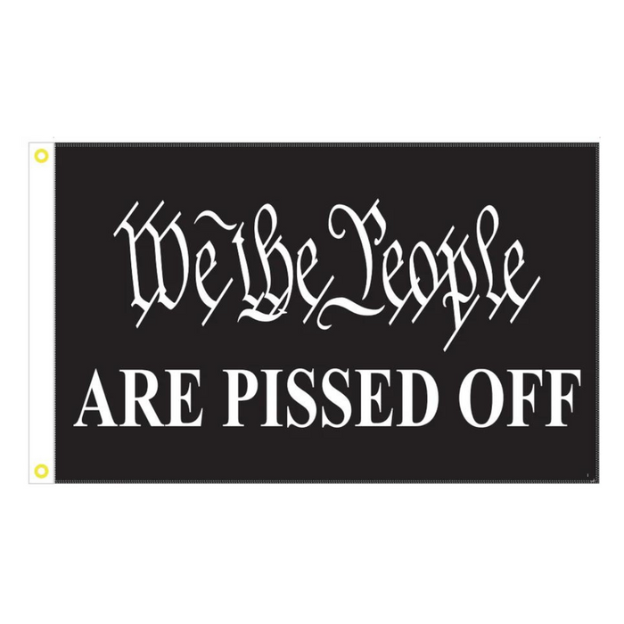 We the People Are Pissed Off 3'x5' Flag (Black)