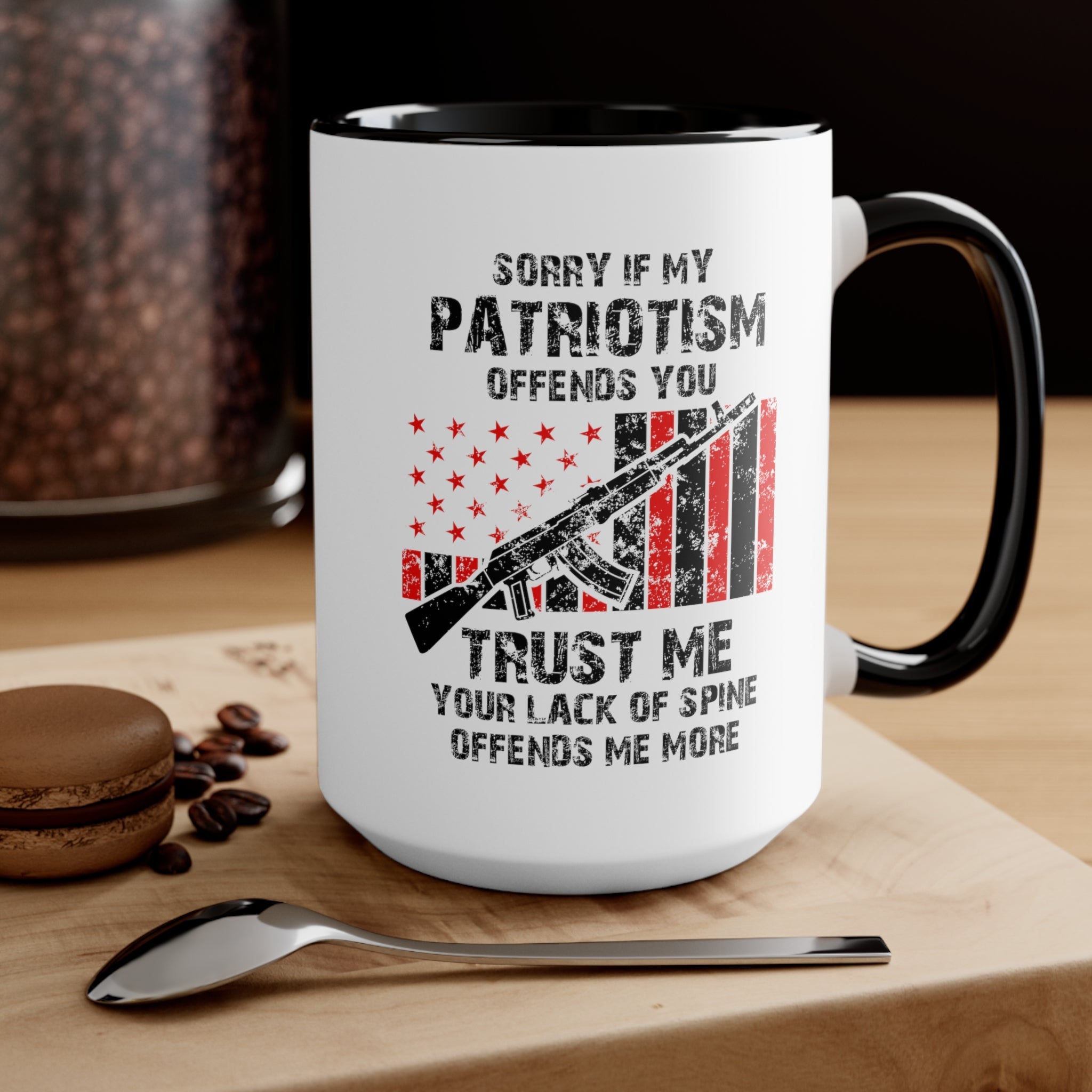 Sorry If My Patriotism Offends You Mug (2 sizes, 3 colors) - PatriotDepot.com