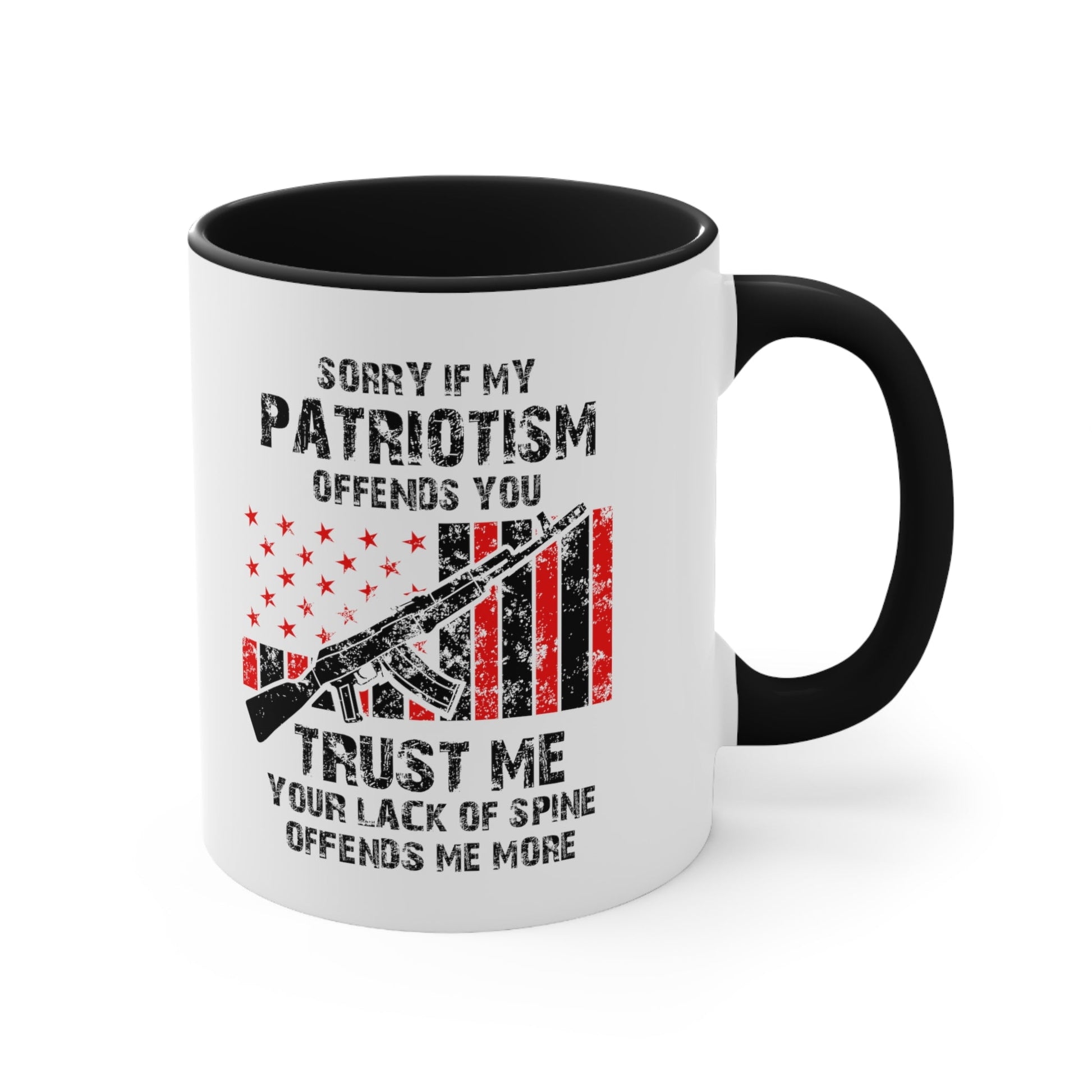 Sorry If My Patriotism Offends You Mug (2 sizes, 3 colors) - PatriotDepot.com
