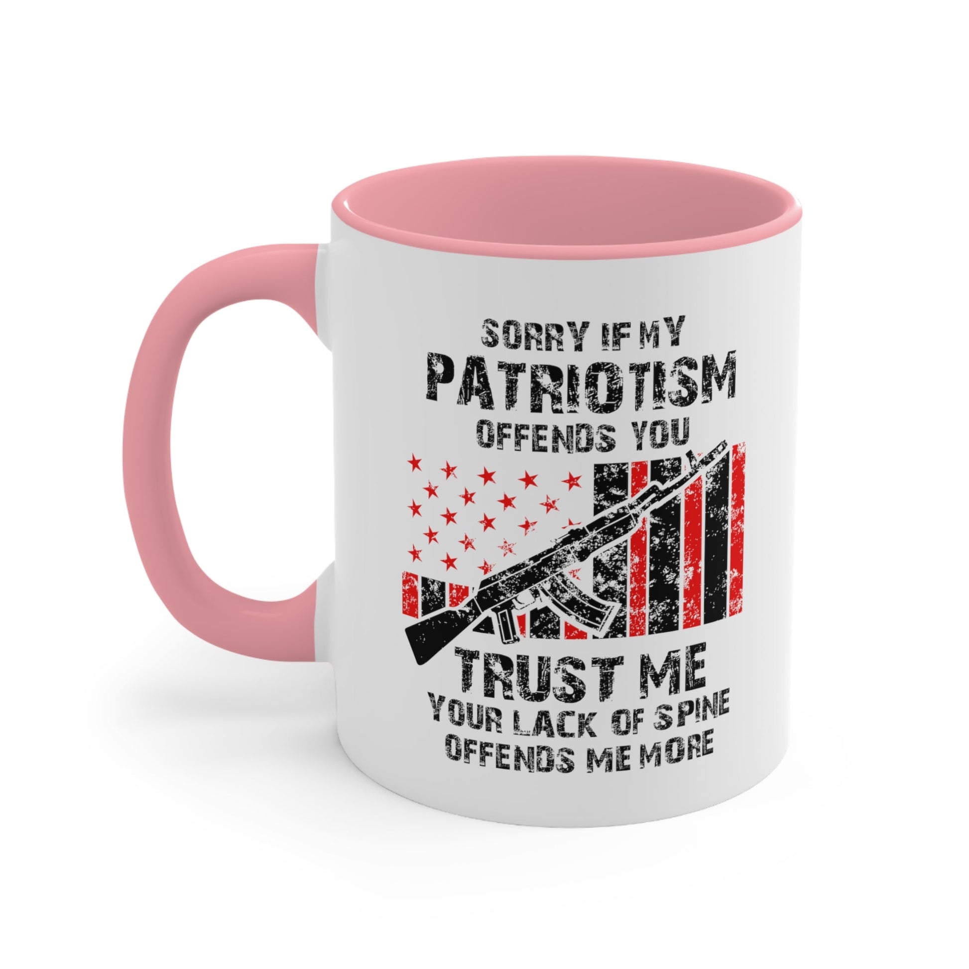 Sorry If My Patriotism Offends You Mug (2 sizes, 3 colors) - PatriotDepot.com