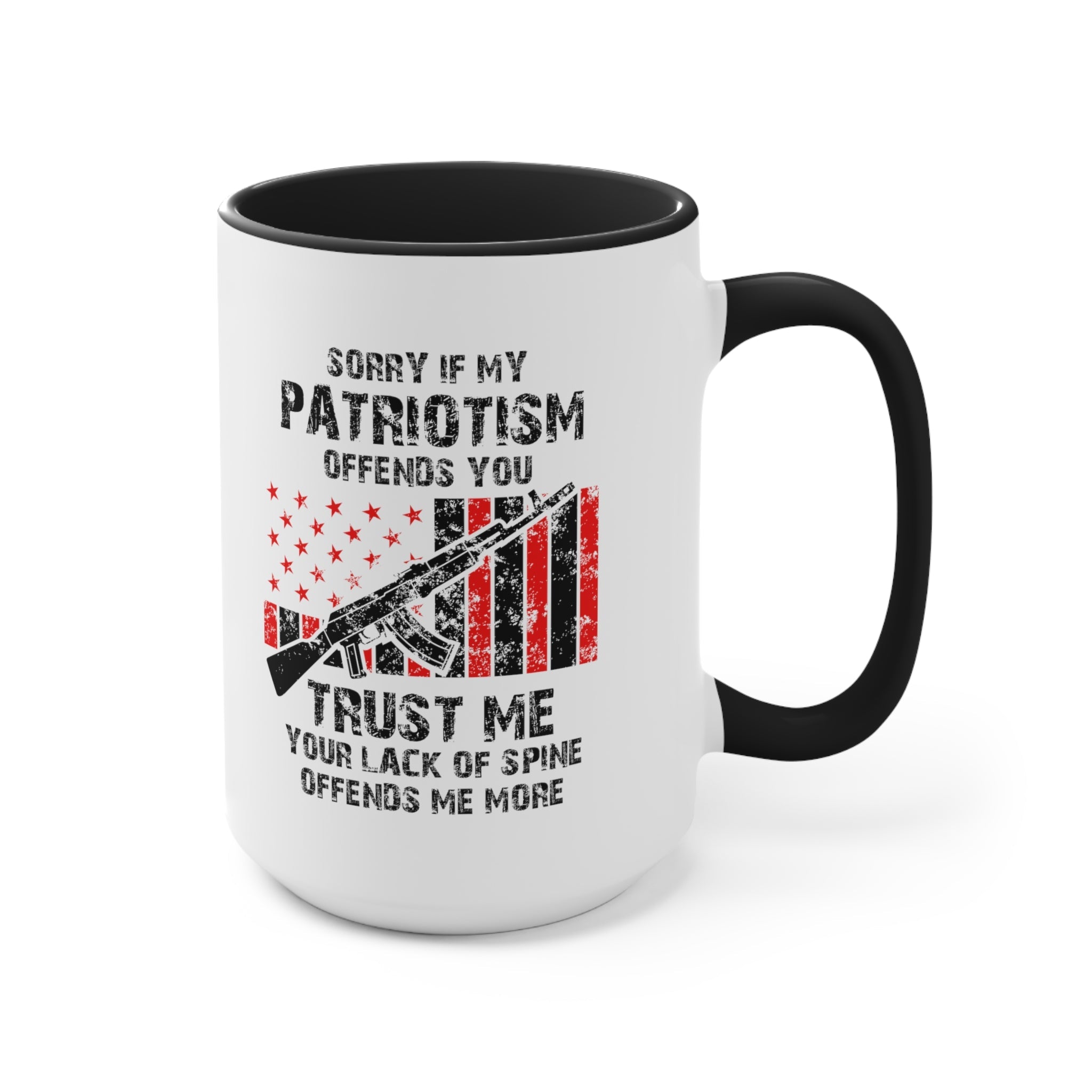 Sorry If My Patriotism Offends You Mug (2 sizes, 3 colors) - PatriotDepot.com