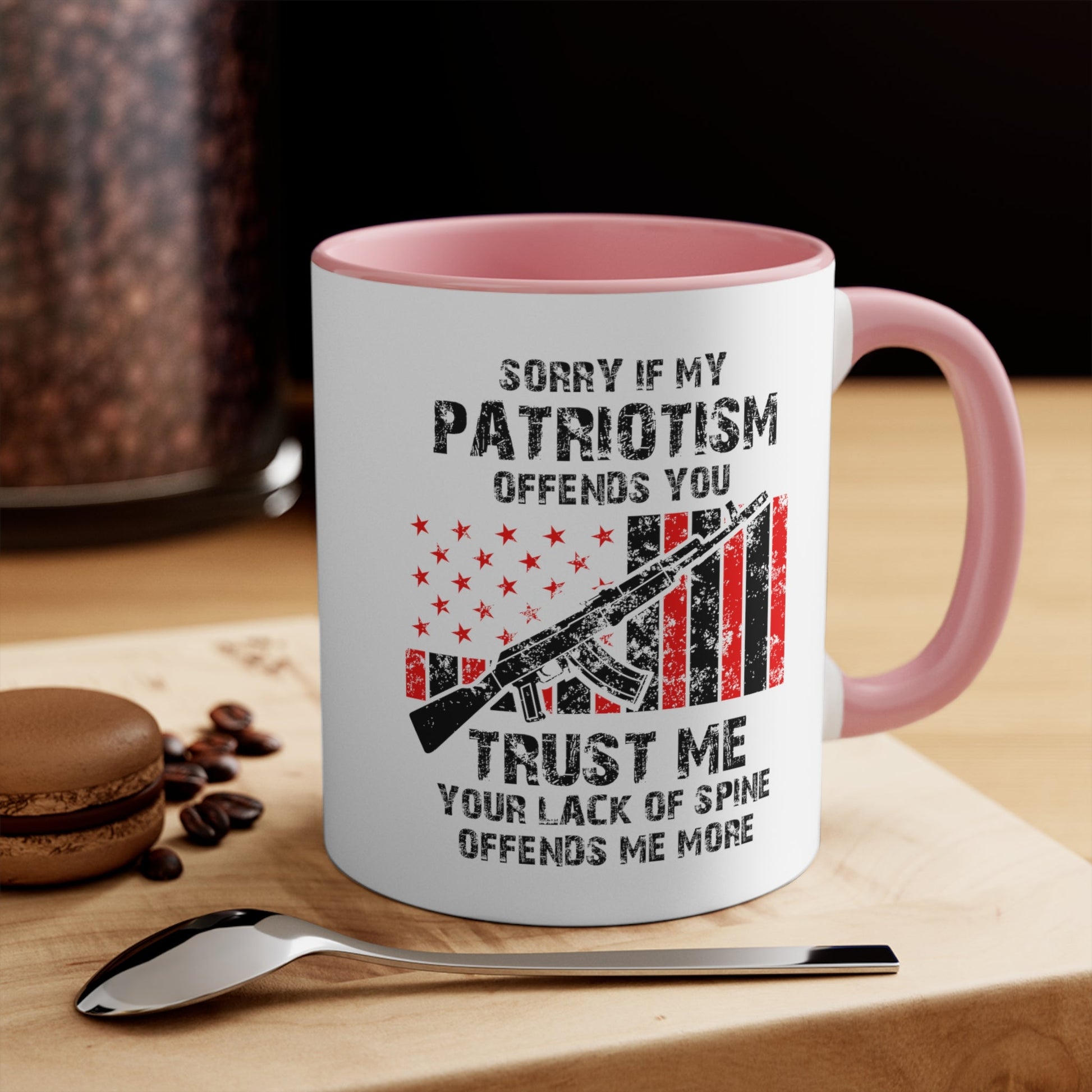 Sorry If My Patriotism Offends You Mug (2 sizes, 3 colors) - PatriotDepot.com
