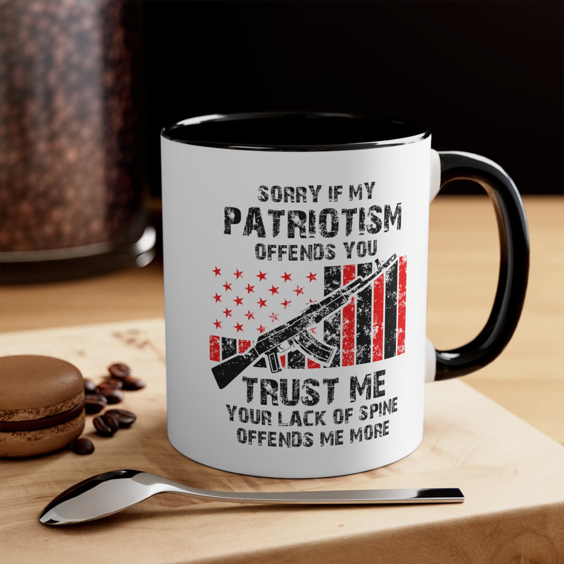 Sorry If My Patriotism Offends You Mug (2 sizes, 3 colors) - PatriotDepot.com