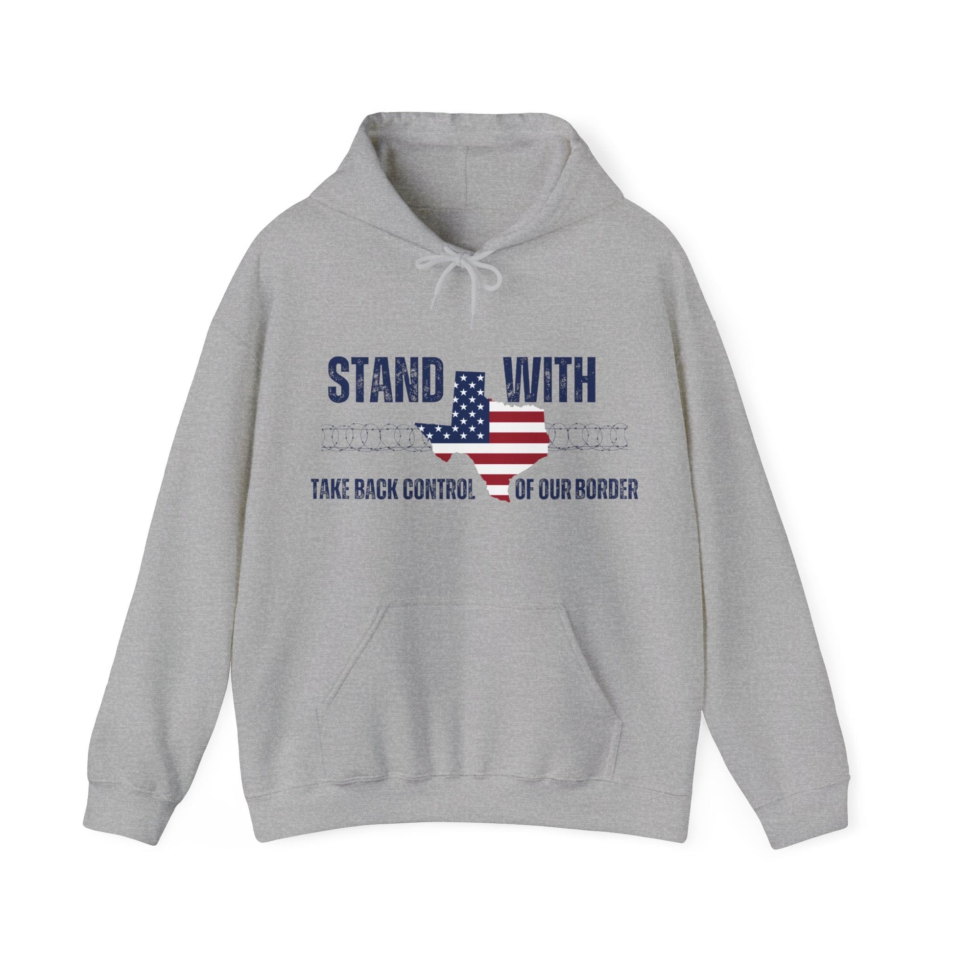 Stand with Texas. Take Back Control of our Border Hoodie - PatriotDepot.com