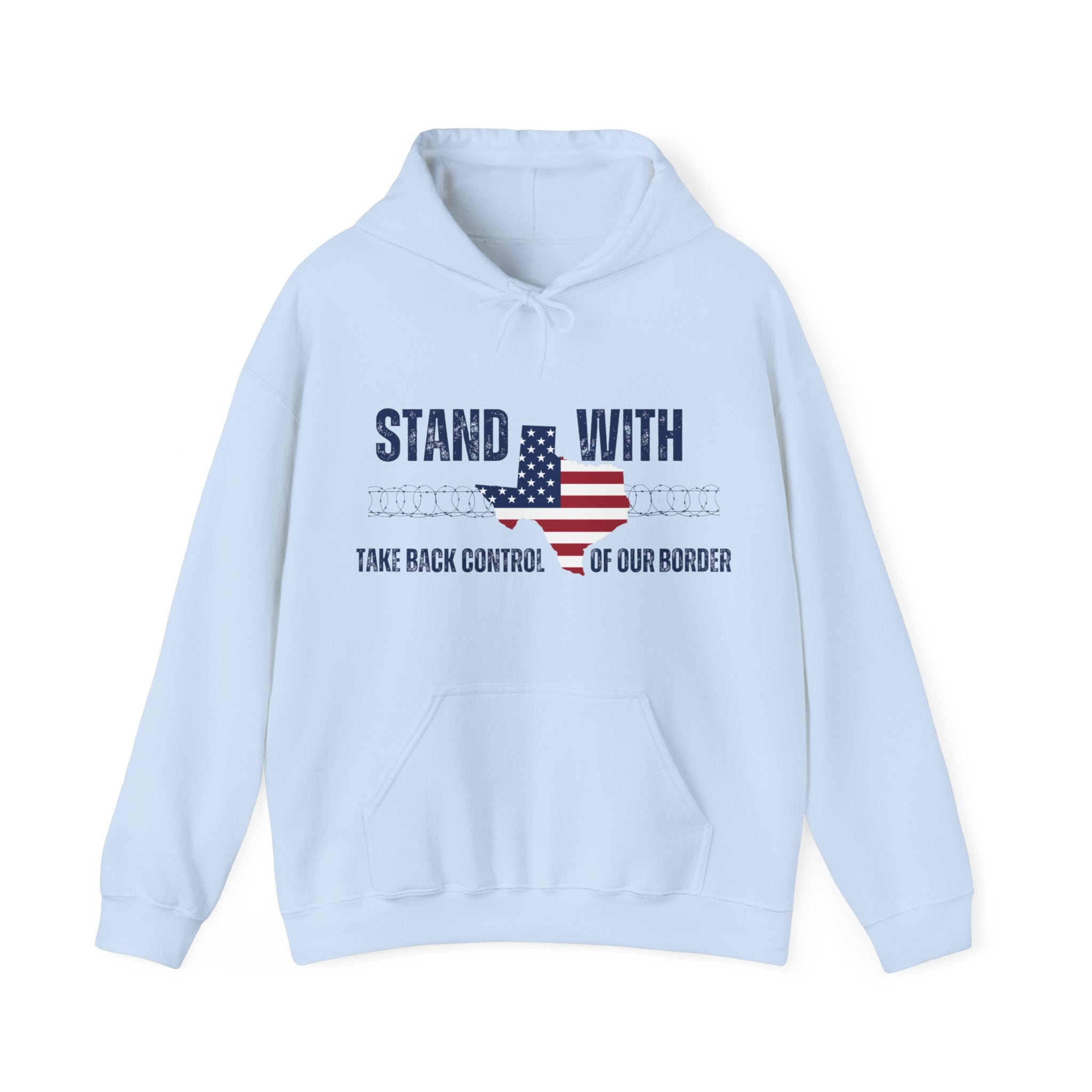 Stand with Texas. Take Back Control of our Border Hoodie - PatriotDepot.com