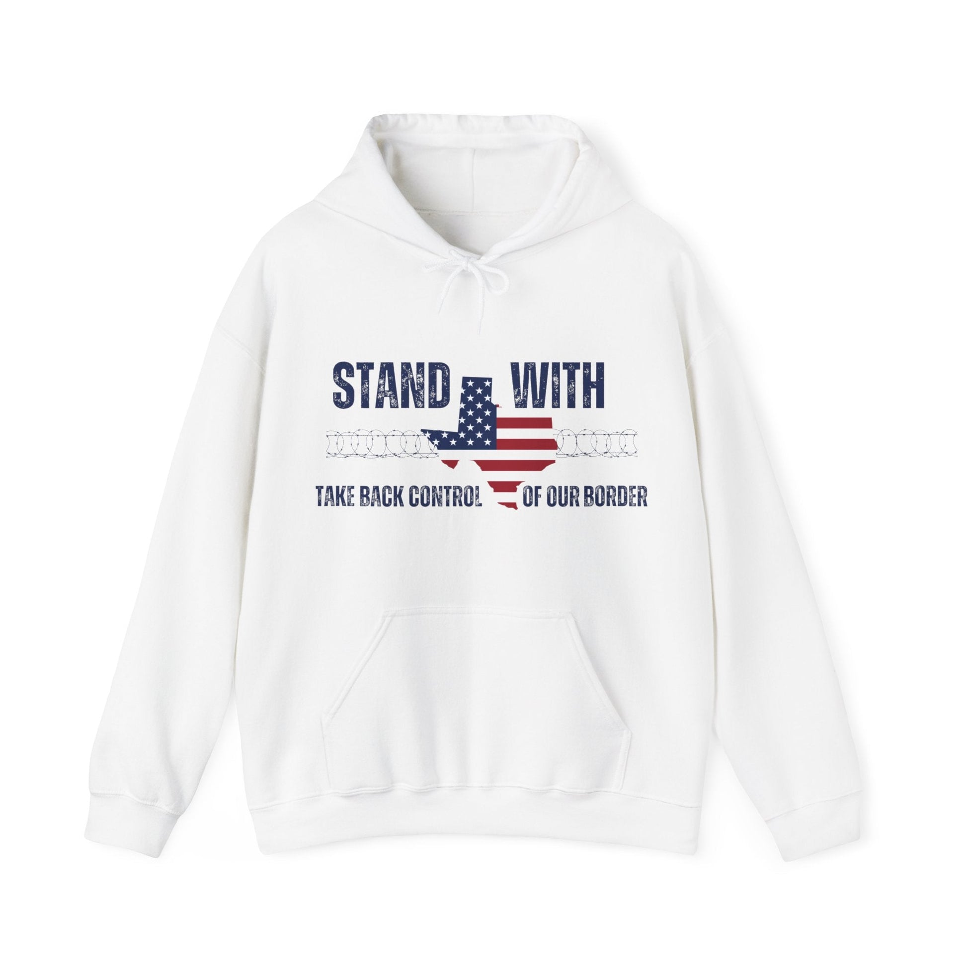 Stand with Texas. Take Back Control of our Border Hoodie - PatriotDepot.com