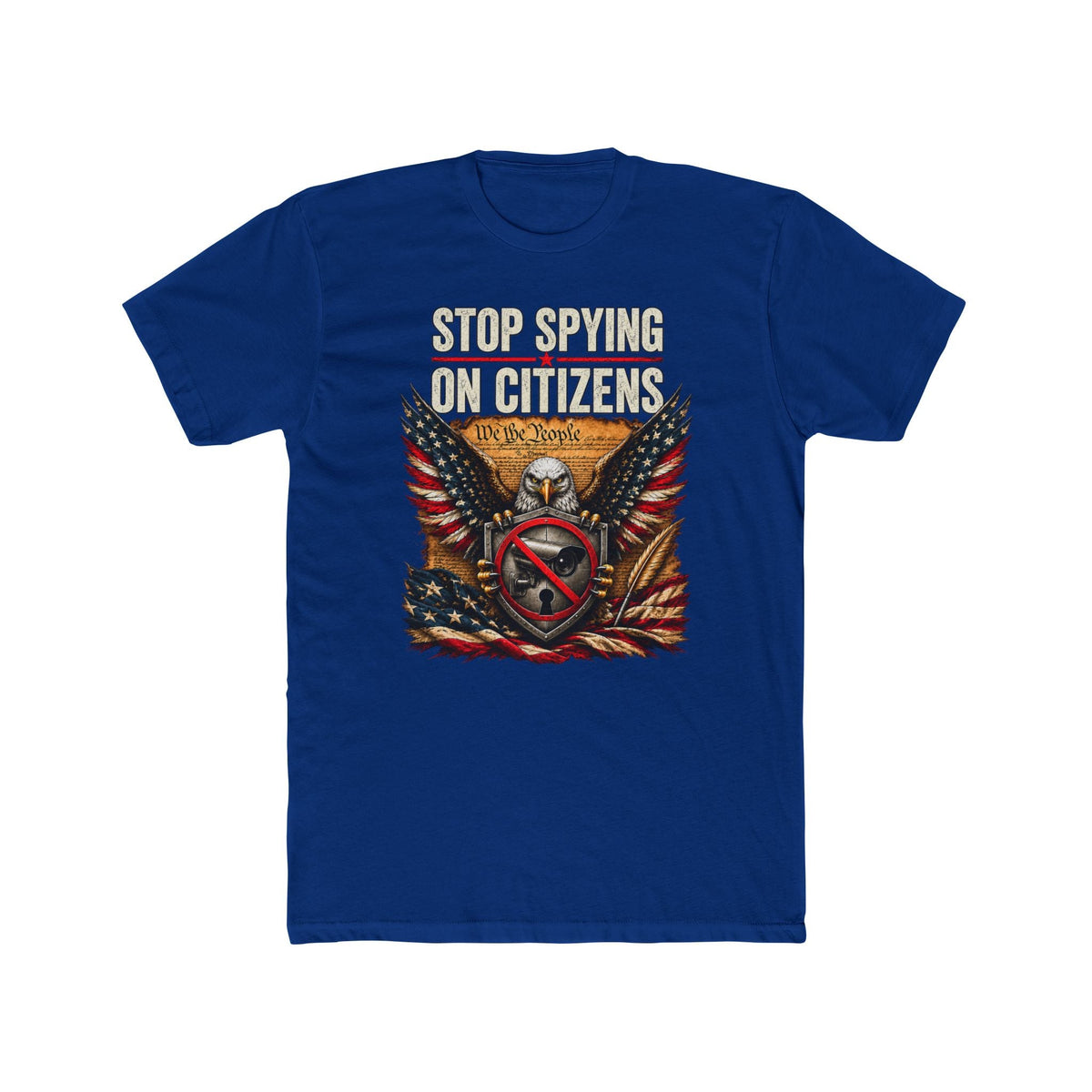 Stop Spying on Citizens T-Shirt – Patriotic American Eagle - PatriotDepot.com