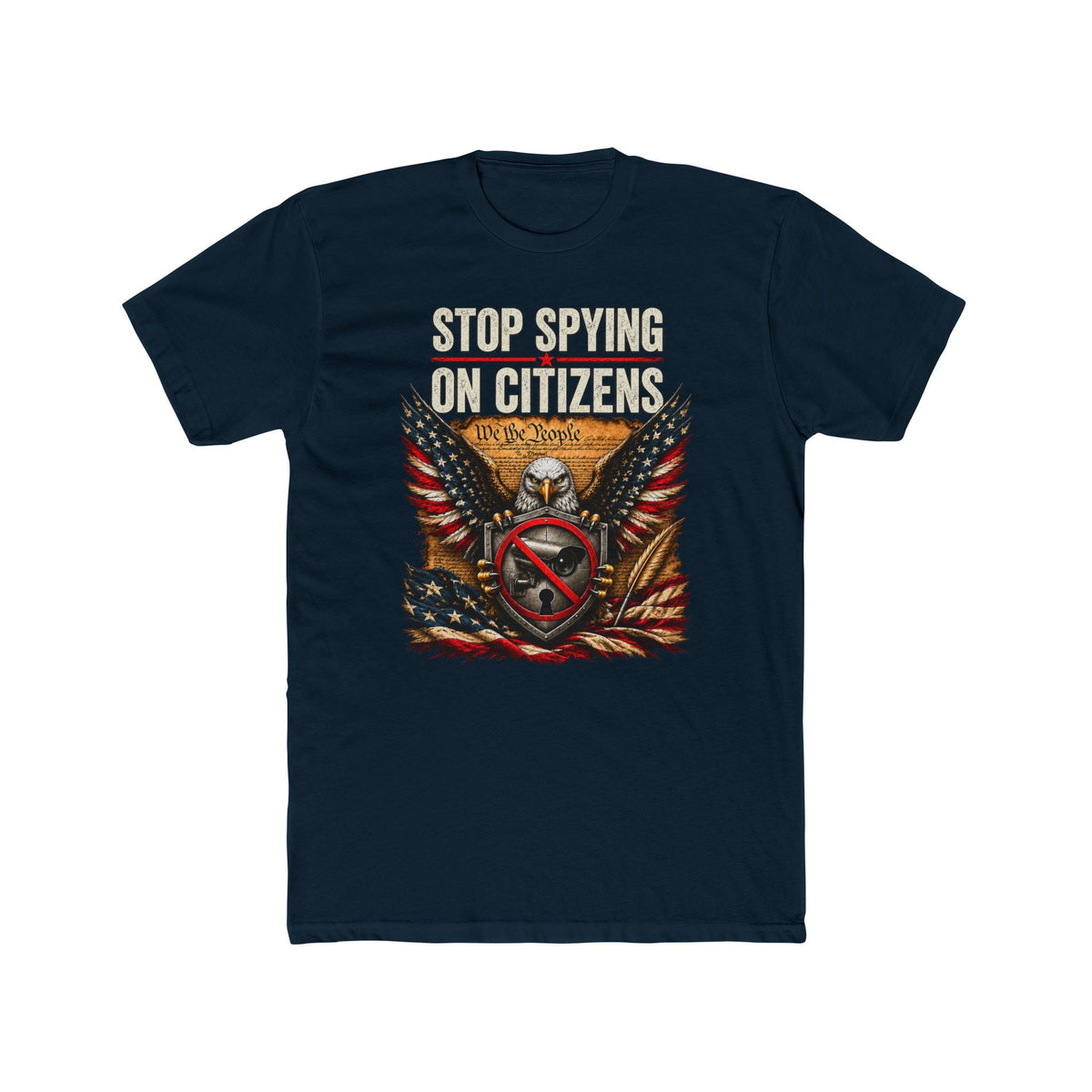 Stop Spying on Citizens T-Shirt – Patriotic American Eagle - PatriotDepot.com