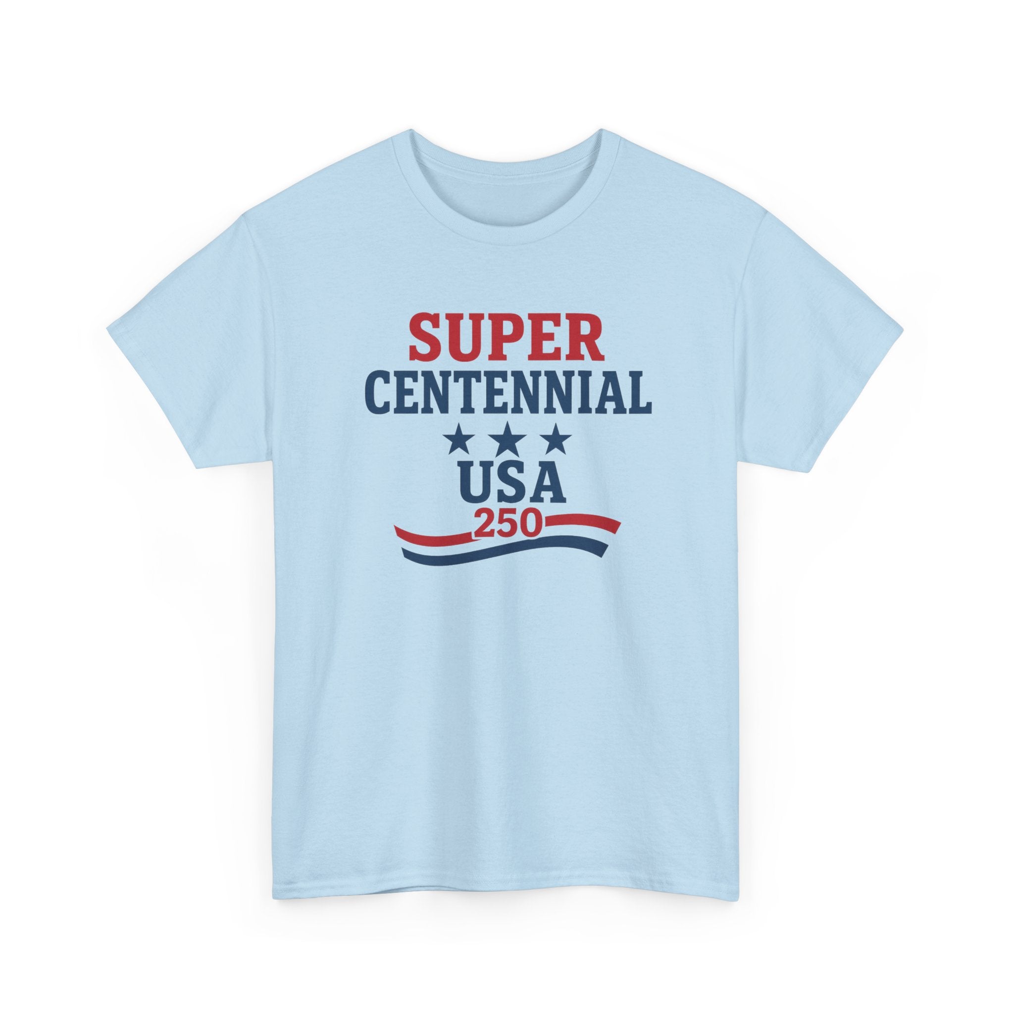 Super Centennial USA 250th Anniversary T-Shirt - PatriotDepot.com