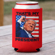 That's My President Trump 'Fight' Can Cooler - PatriotDepot.com