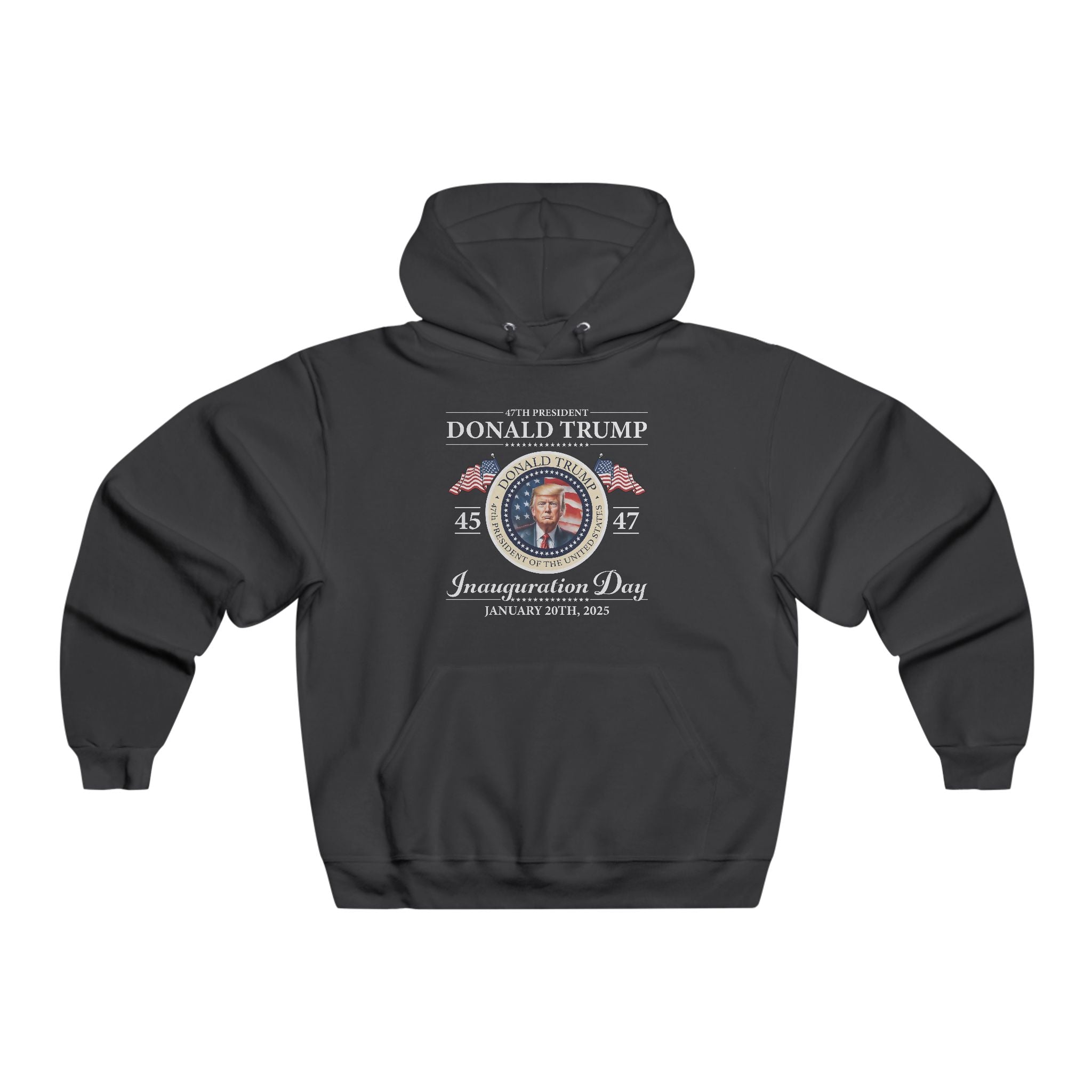 The 47th President of the United States Donald J. Trump Inauguration Hoodie - PatriotDepot.com