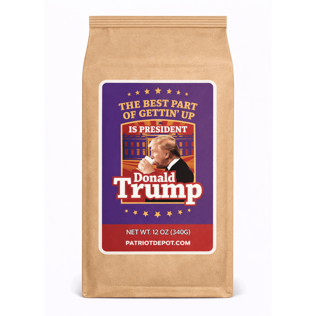 The Best Part of Gettin' Up is President Donald Trump Coffee Roast - PatriotDepot.com