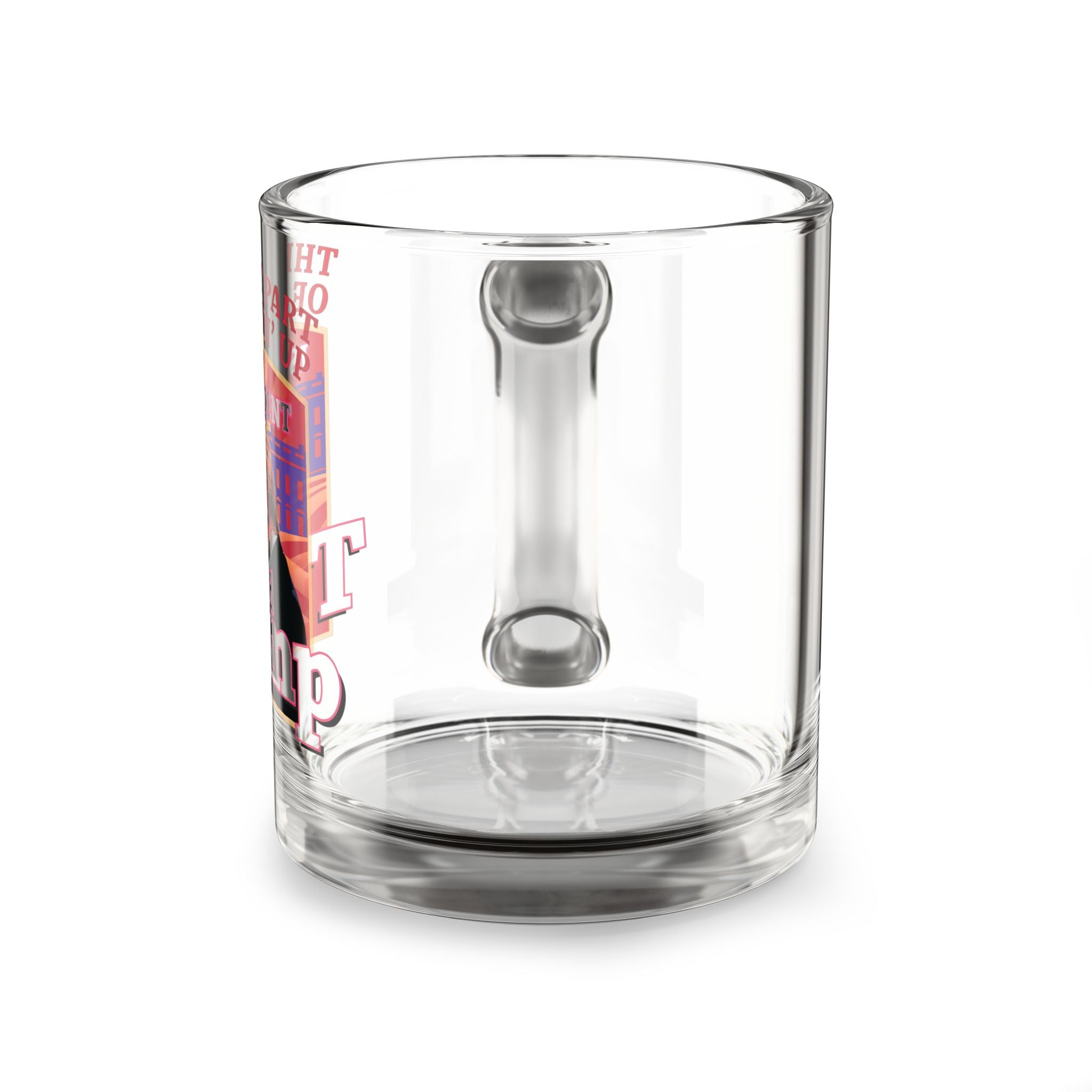 The Best Part of Gettin' Up Is President Donald Trump Glass Mug - PatriotDepot.com