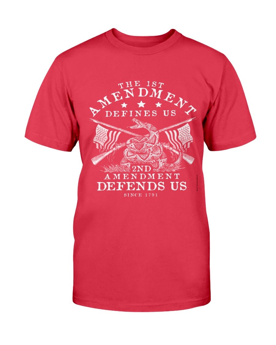 The First Amendment Defines Us. The Second Amendment Defends Us T-Shirt - PatriotDepot.com