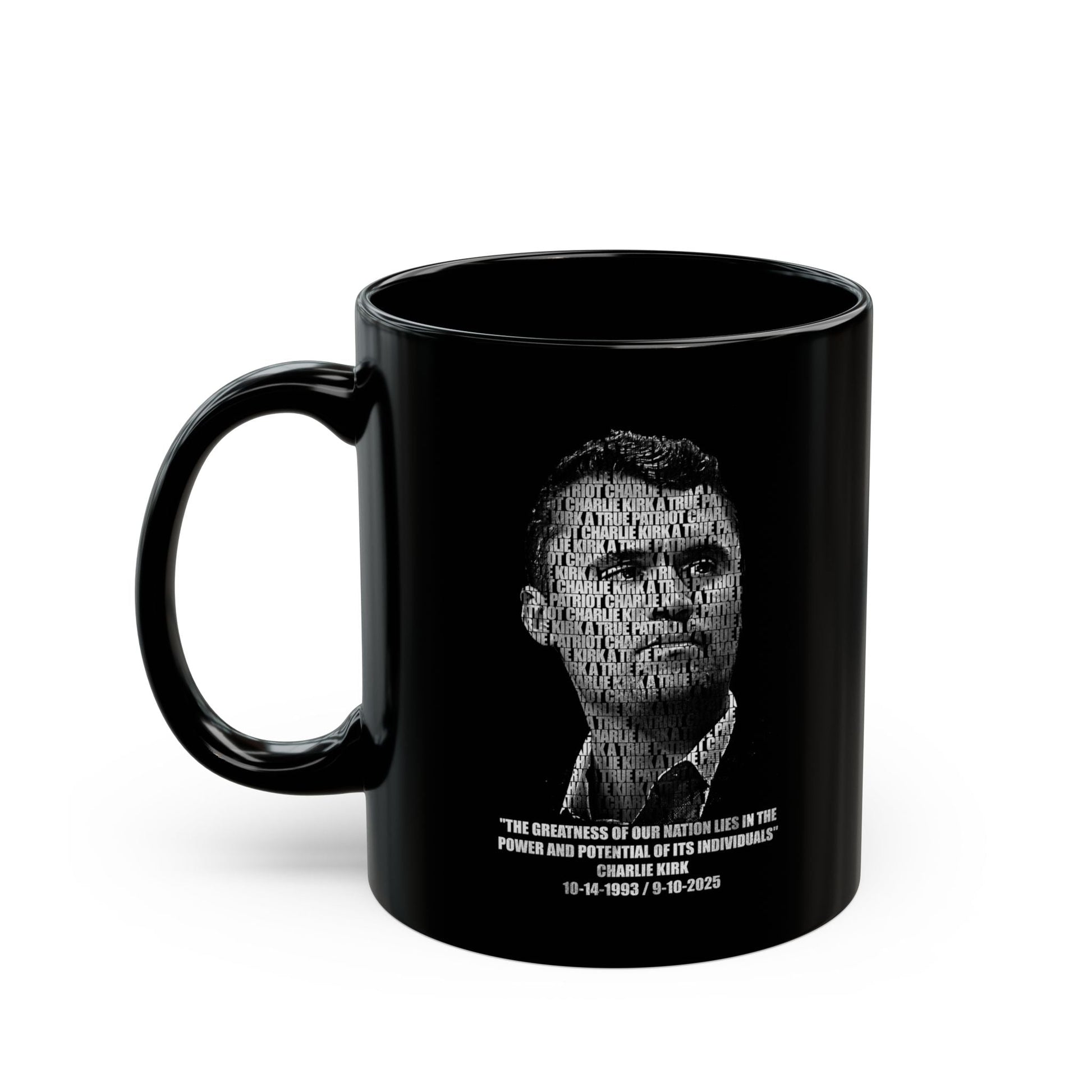 “The greatness of our nation lies in the power and potential of its individuals.” — Charlie Kirk Mug - PatriotDepot.com