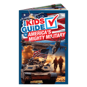 The Kids Guide to America's Mighty Military - PatriotDepot.com