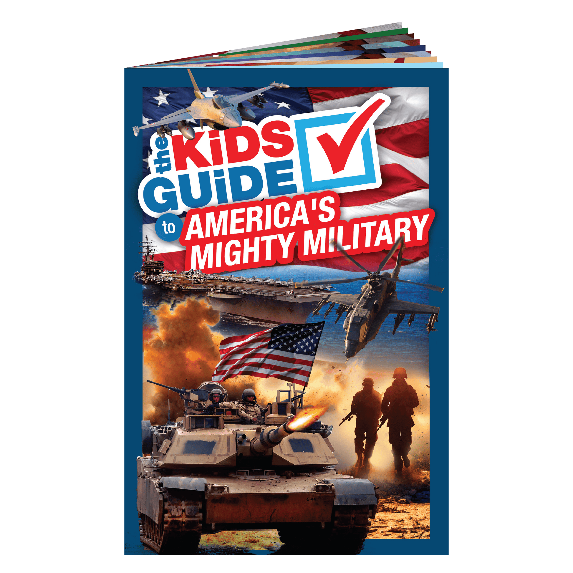 The Kids Guide to America's Mighty Military - PatriotDepot.com