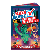 The Kids Guide to Defending Free Speech - PatriotDepot.com