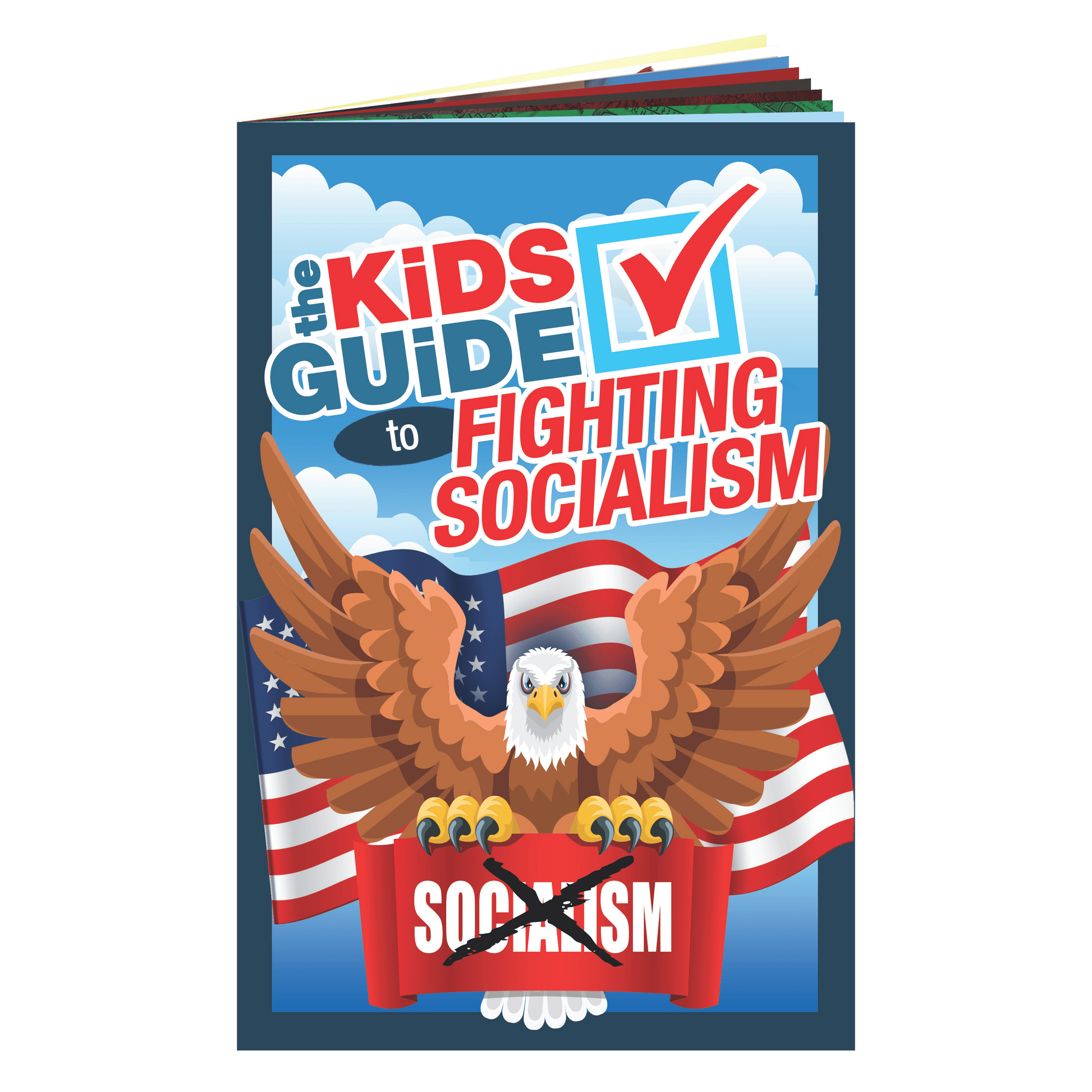 The Kids Guide to Fighting Socialism - PatriotDepot.com