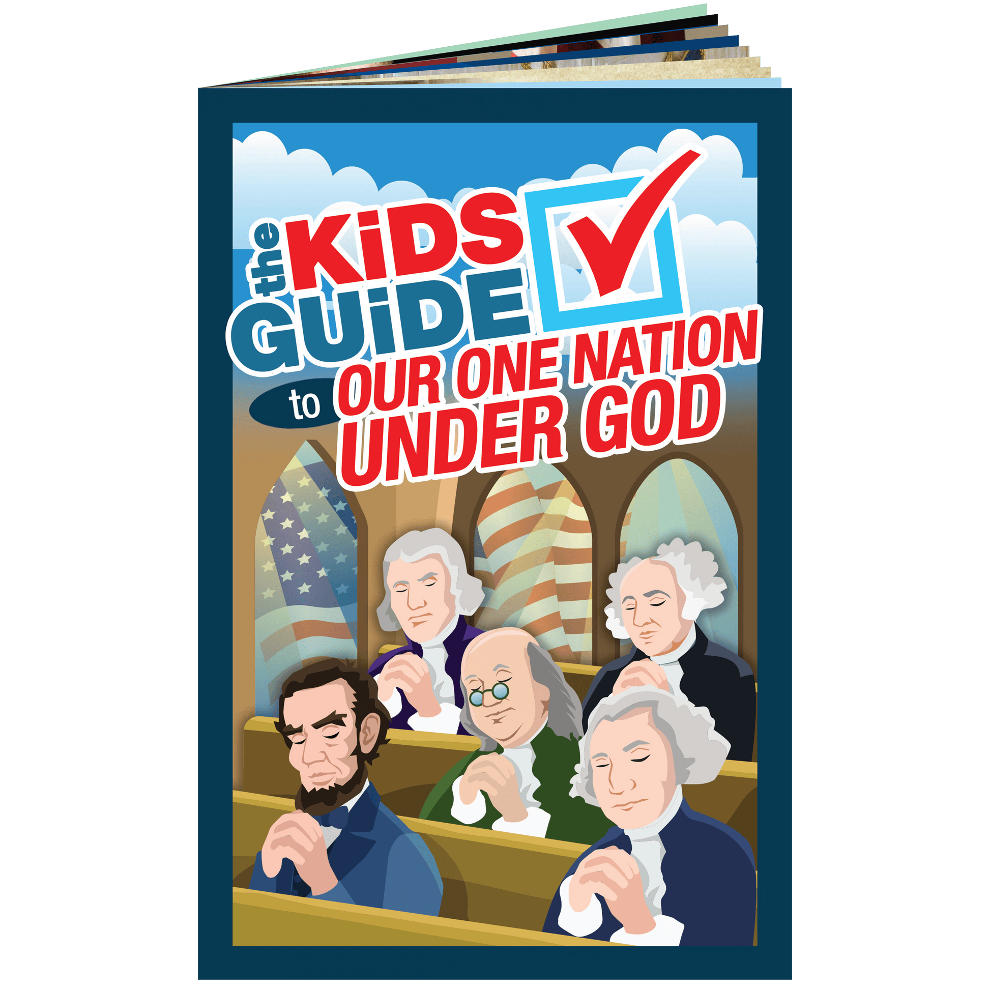 The Kids Guide to Our One Nation Under God - PatriotDepot.com