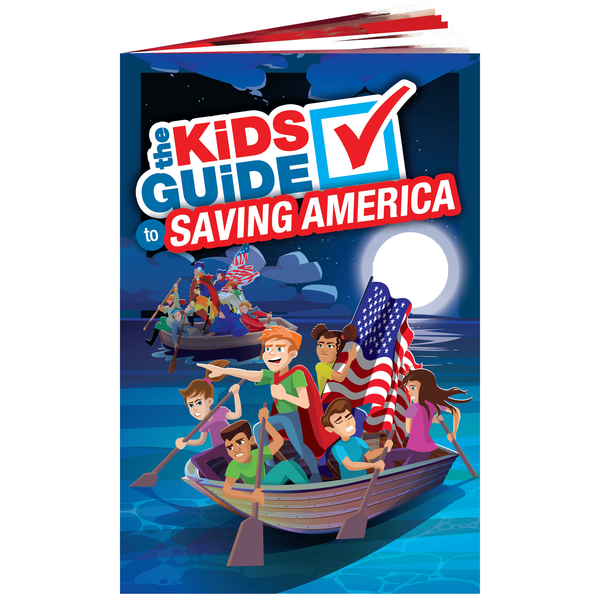 The Kids Guide to Saving America - PatriotDepot.com