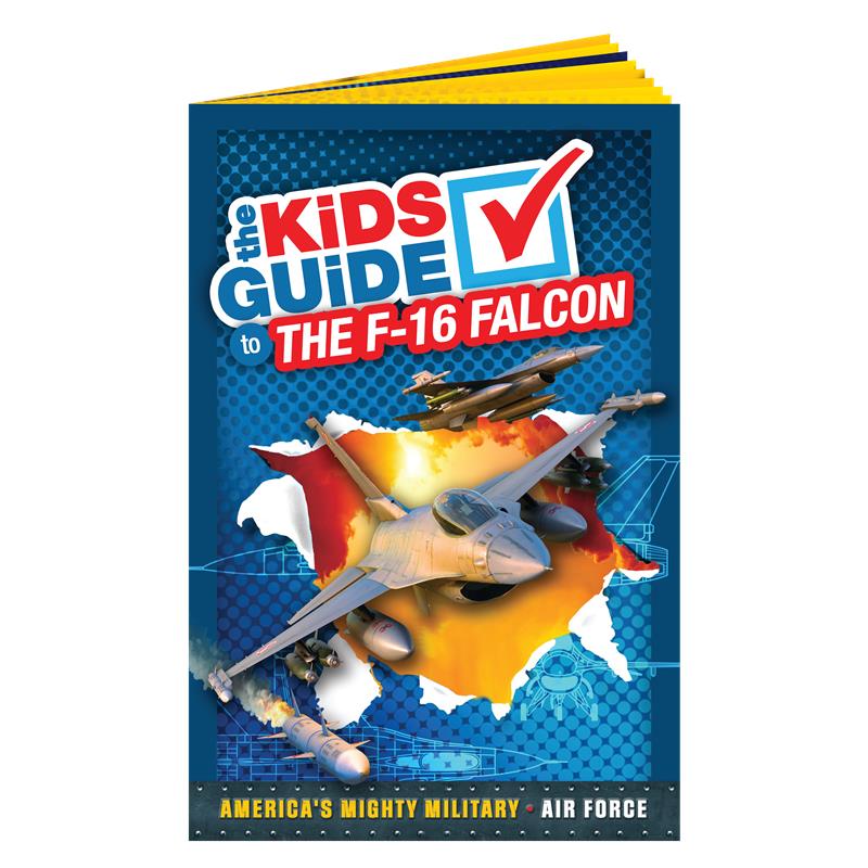 The Kids Guide to the F - 16 Falcon - PatriotDepot.com