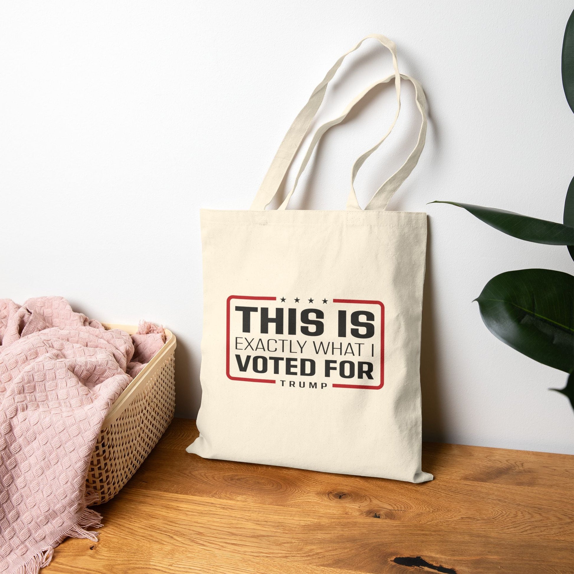 'This Is Exactly What I Voted For' Trump Canvas Tote Bag (2 Colors) - PatriotDepot.com