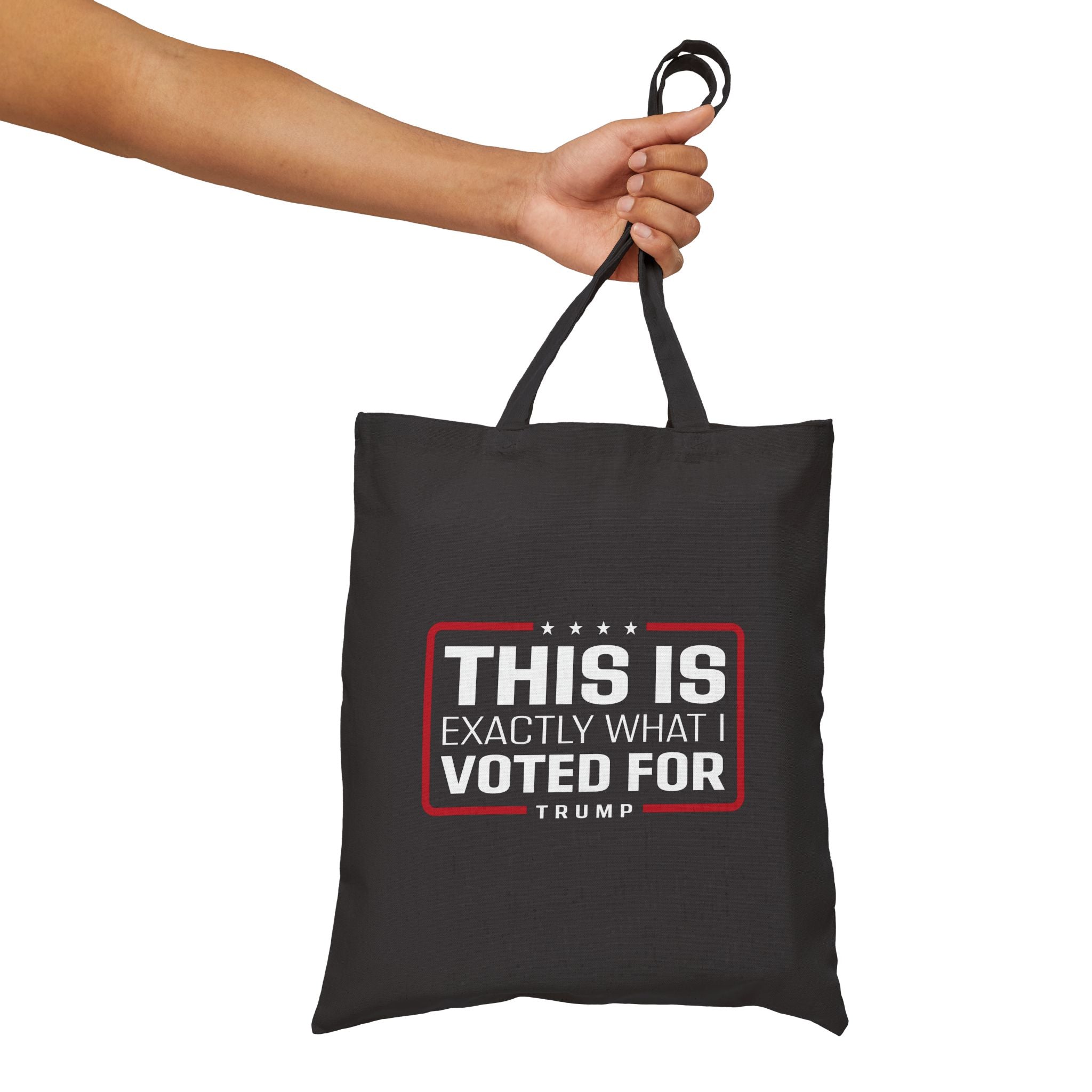 'This Is Exactly What I Voted For' Trump Canvas Tote Bag (2 Colors) - PatriotDepot.com