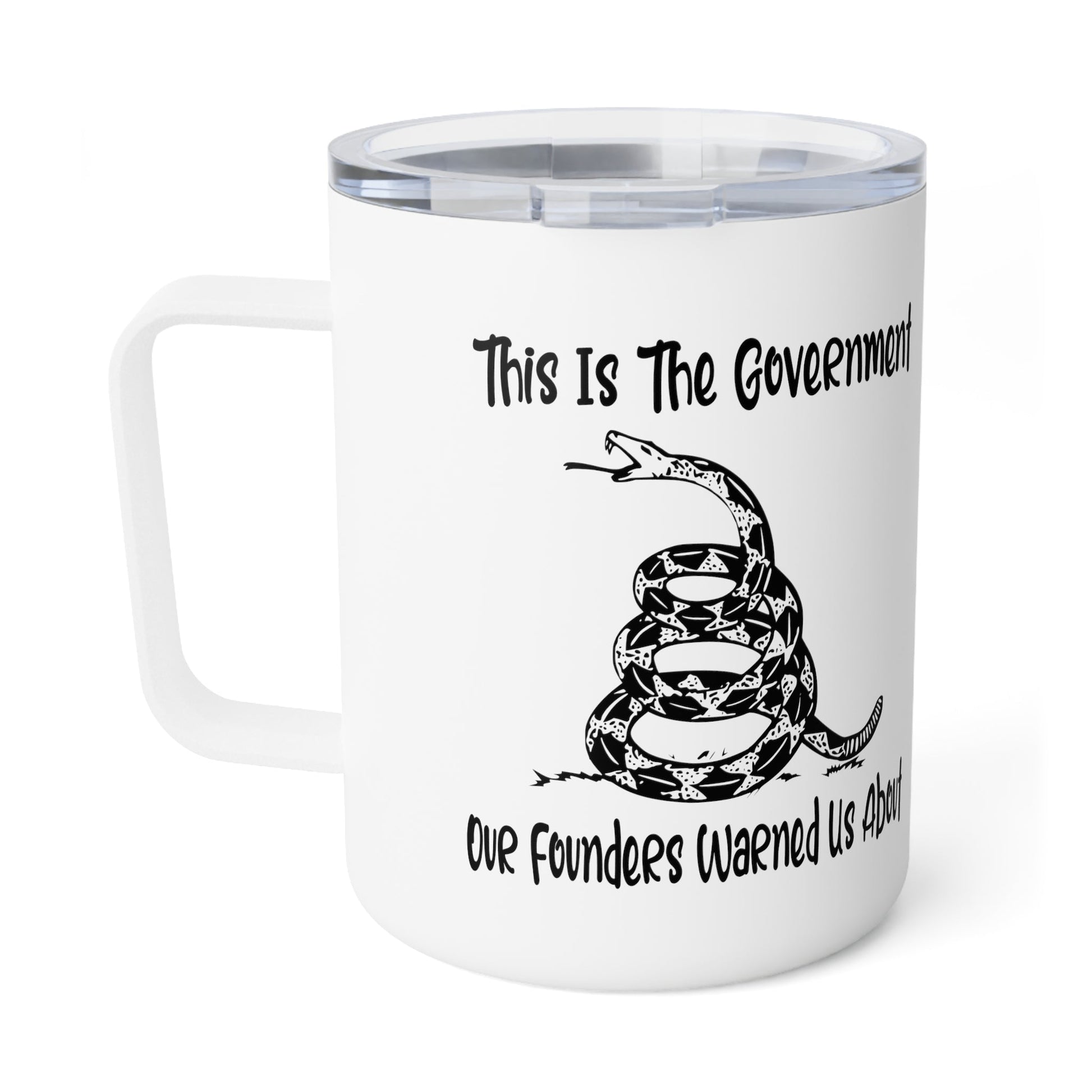 This is the Government Our Founders Warned Us About Coffee Mug (Insulated) - PatriotDepot.com