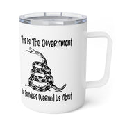 This is the Government Our Founders Warned Us About Coffee Mug (Insulated) - PatriotDepot.com