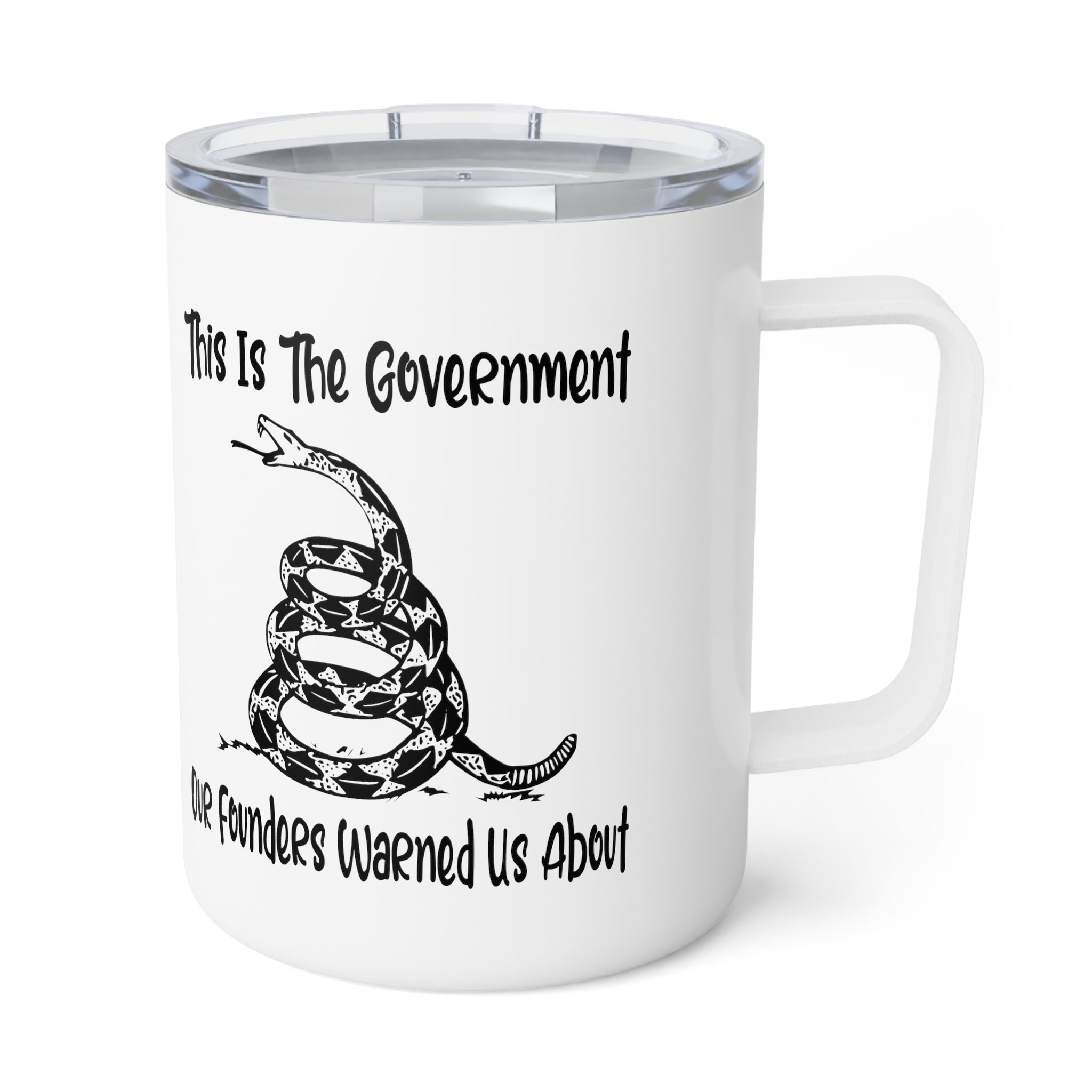 This is the Government Our Founders Warned Us About Coffee Mug (Insulated) - PatriotDepot.com