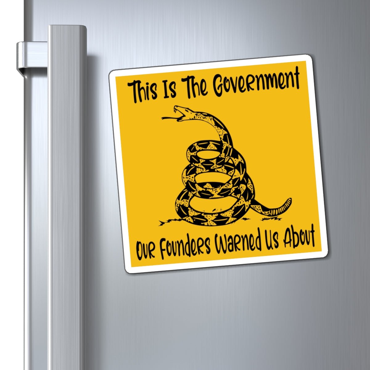 This is the Government Our Founders Warned Us About Magnet (3 Sizes) - PatriotDepot.com